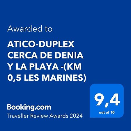 شقة Atico-Duplex Cerca De Denia Y La Playa - المظهر الخارجي الصورة